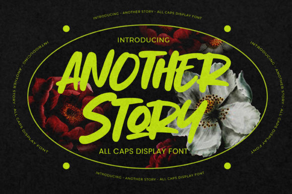 Another Story: A Bold and Natural Font for Your Brand