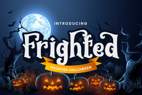 Boost Your Brand with Frighted: A Spooky and Bold Display Font