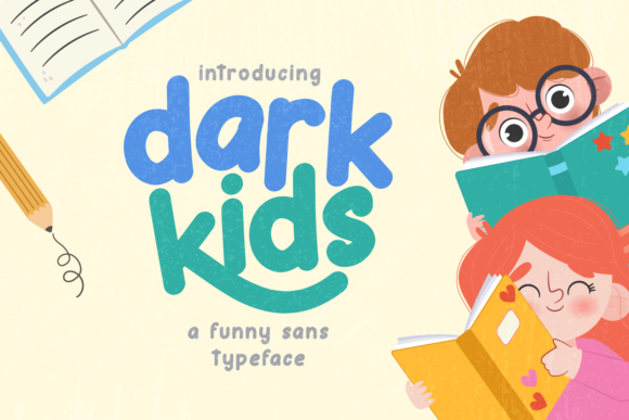 Dark Kids: A Friendly Display Font for Crafters