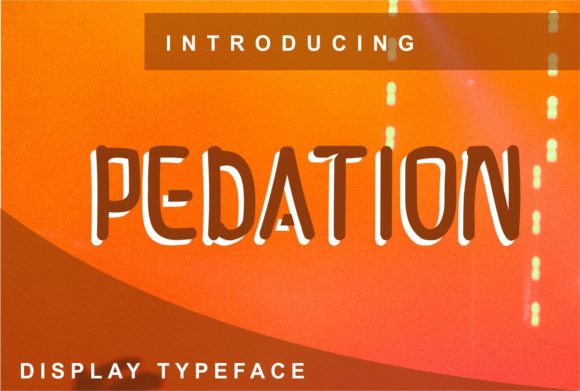 Discover Pedation: A Versatile Display Font for Creative Projects