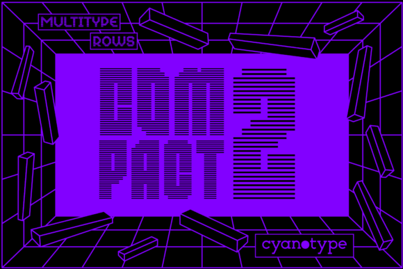 MultiType Rows Compact 2: A Distinctive Font for Bold Campaigns