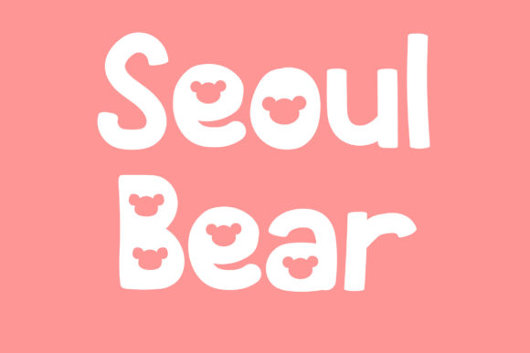 Seoul Bear: A Bold and Trendy Display Font for Business